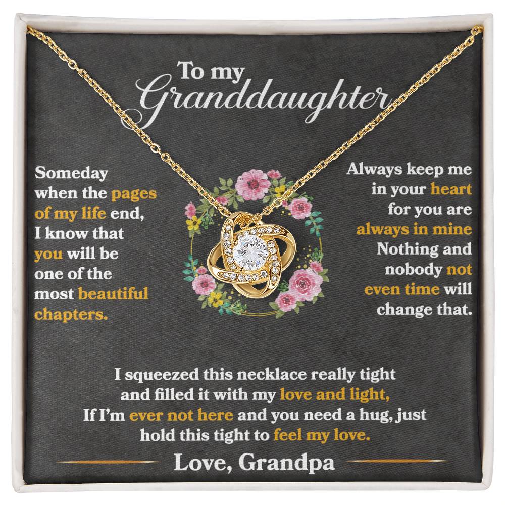 To My Granddaughter, Hold This Tight To Feel My Love -Love Knot Necklace