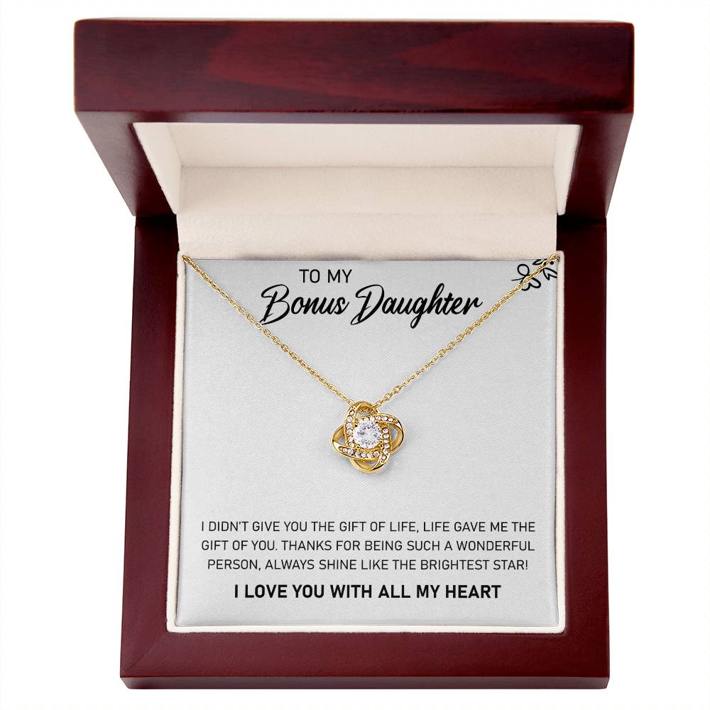 To My Bonus Daughter, Always Shine Like The Brightest Star -Love Knot Necklace